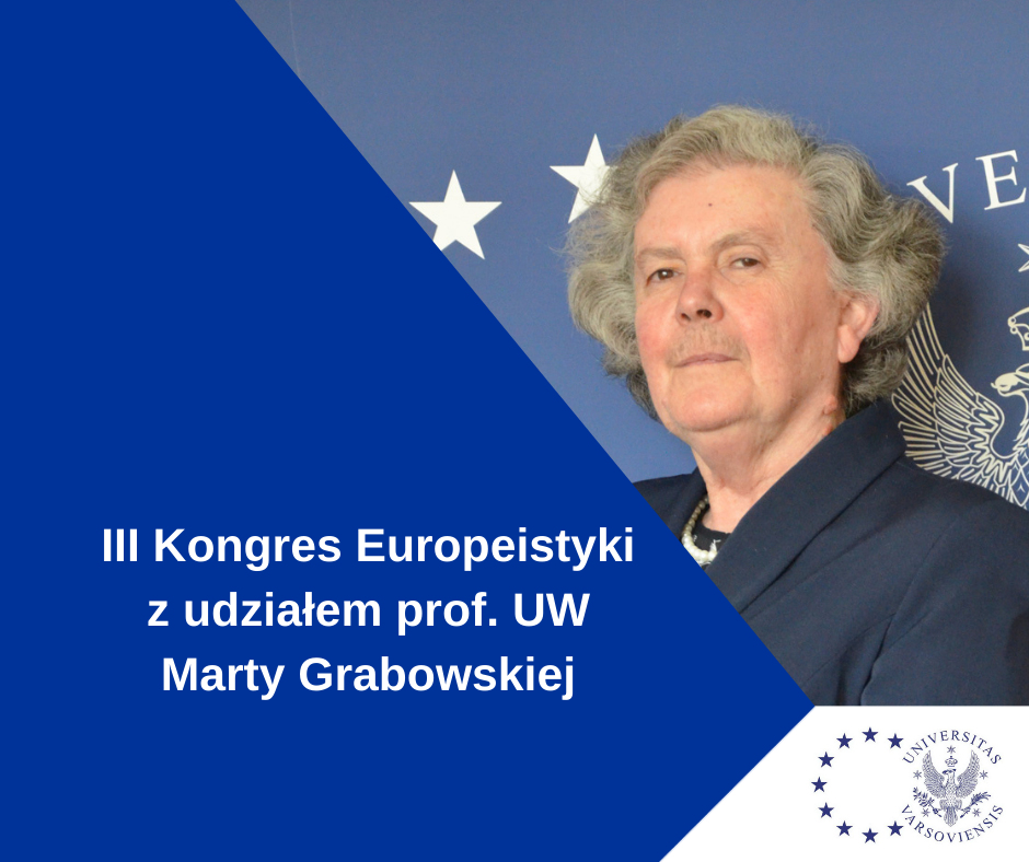 III Kongres Europeistyki Prof. M.Grabowska
