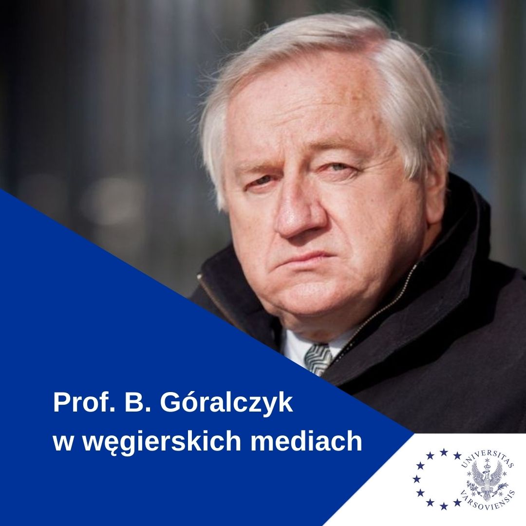 Prof.Góralczyk W Wegierskich Mediach