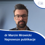 Marcin Mrowiki, Aktywność Publikacyjna