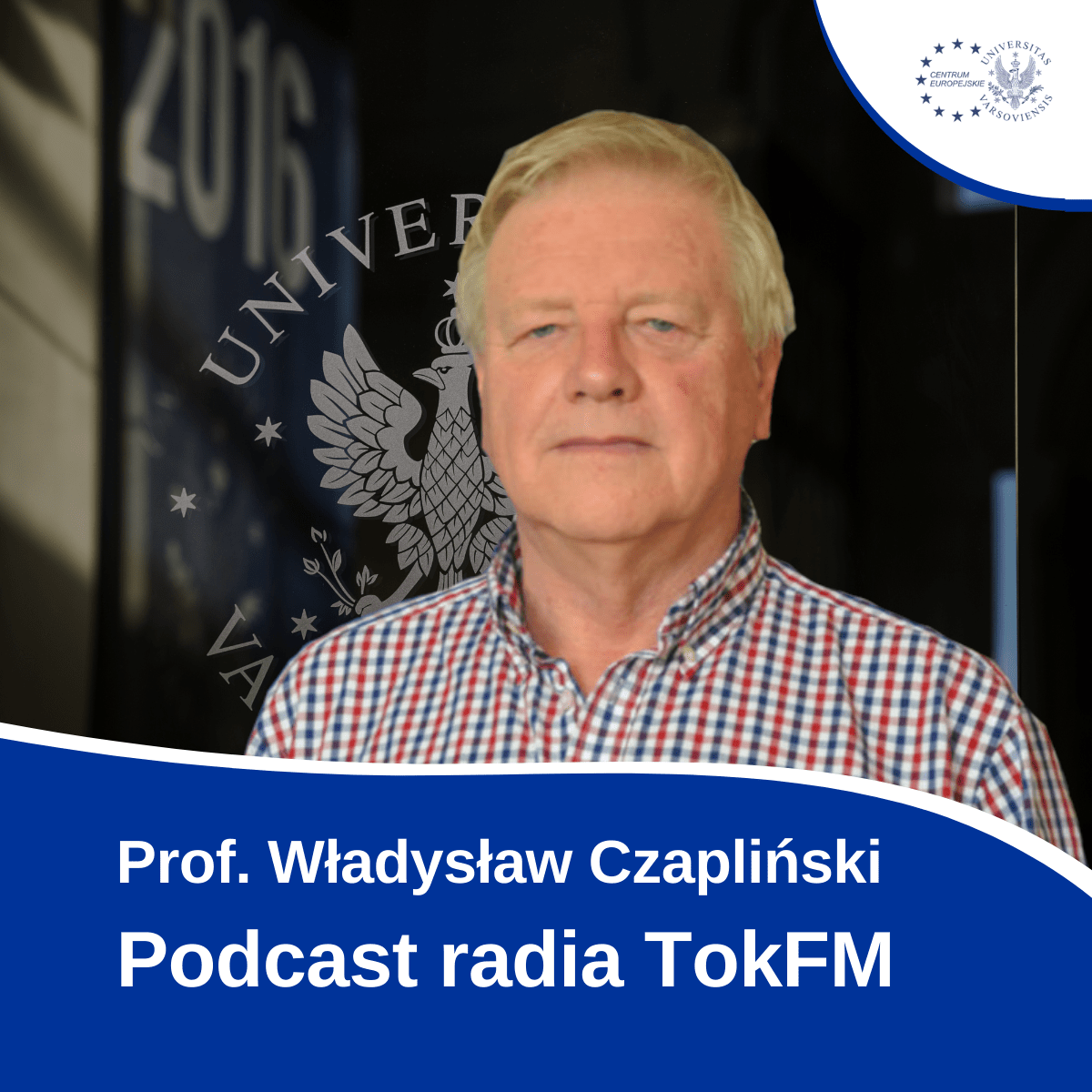 Prof. Władysław Czapliński   Podcast W Radiu TokFM