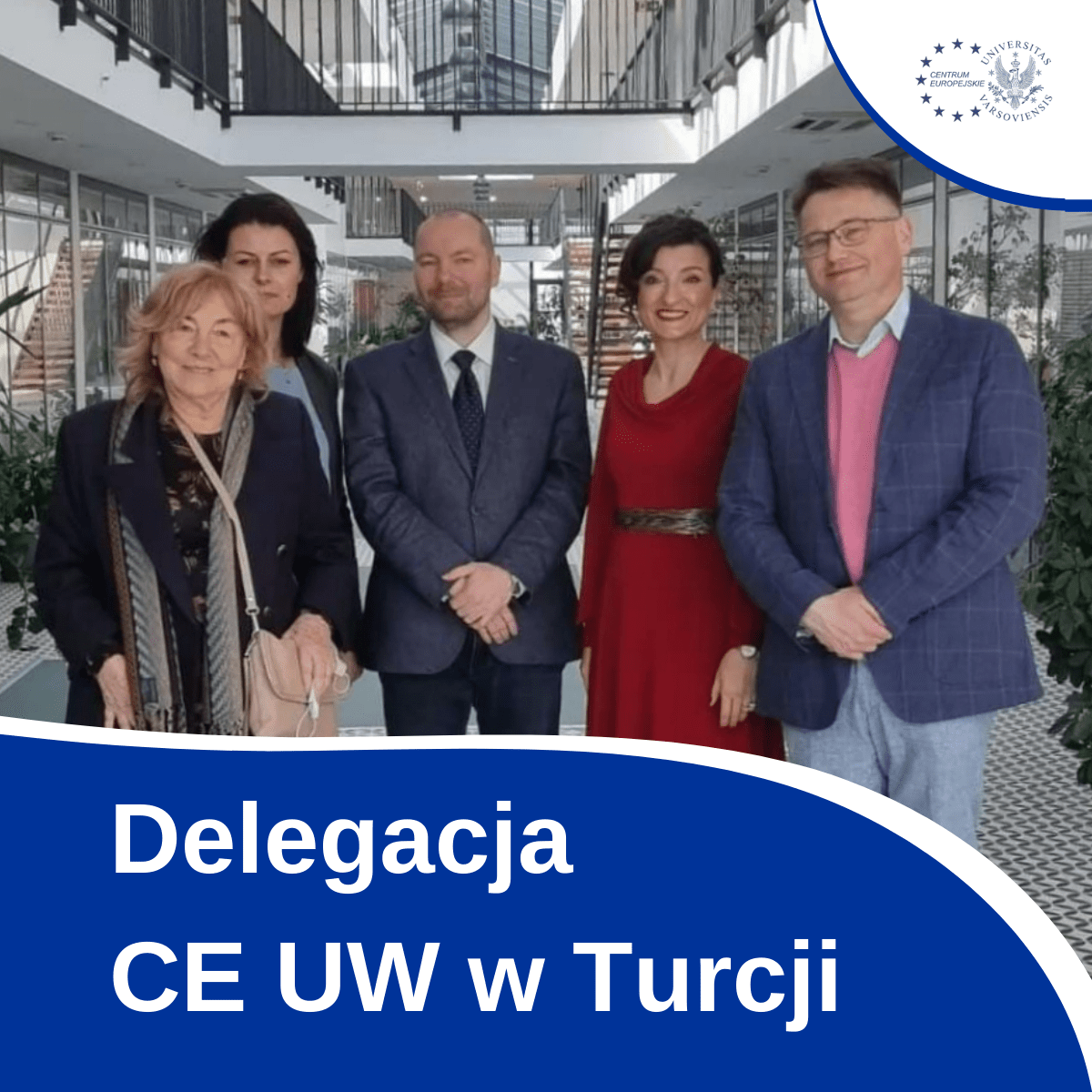 Delegacja CE UW W Turcji