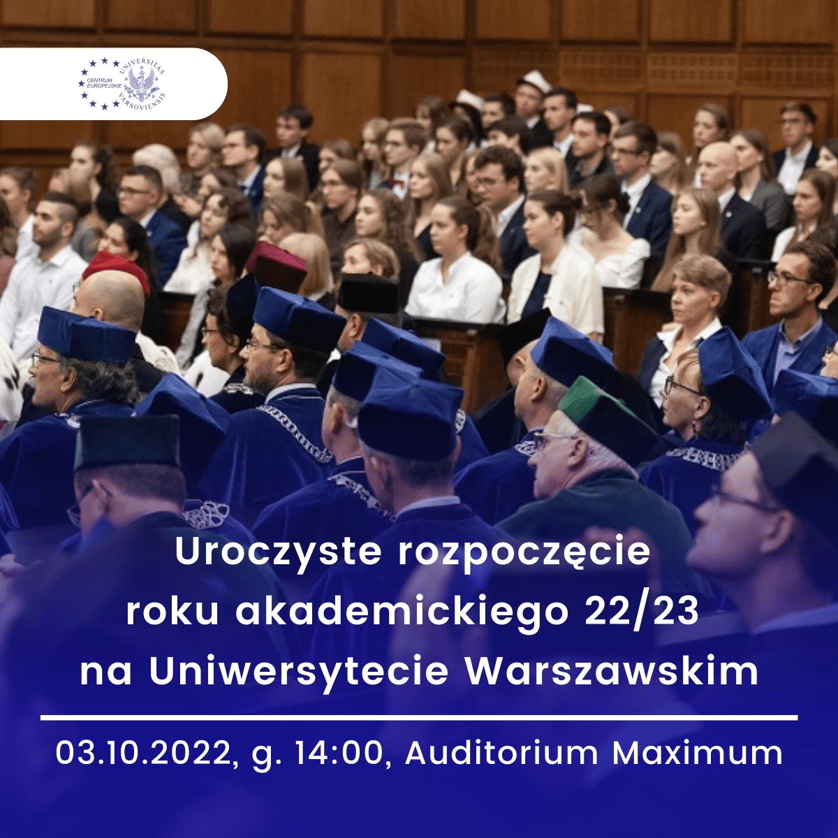 Inauguracja Roku Akademickiego 2022:2023 Na Uniwersytecie Warszawskim