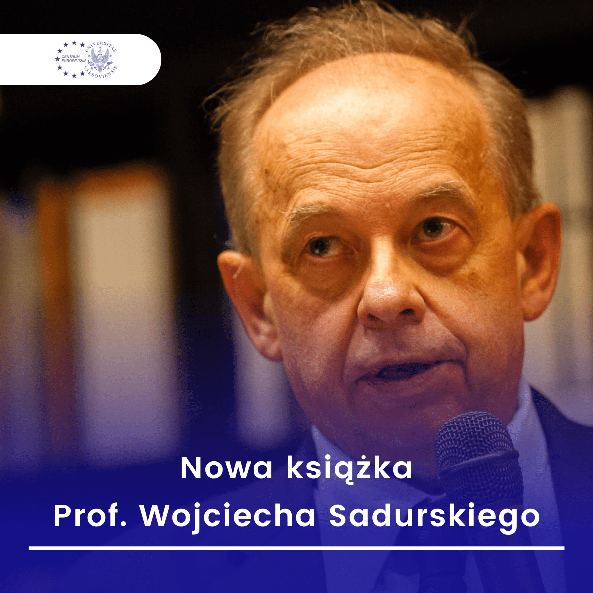 Prof. Dr Hab. Wojciech Sadurski   A Pandemic Of Populists