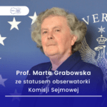 Dr Hab. Marta Grabowska, Prof. Ucz. Ze Statusem Obserwatorki Komisji Sejmowej