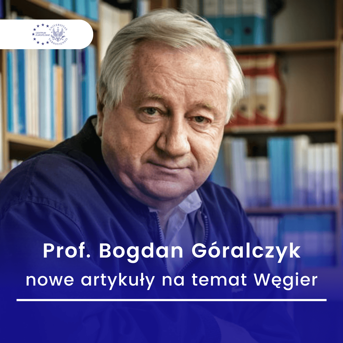 Prof. Bogdan Góralczyk O Węgrzech_14.12.2022